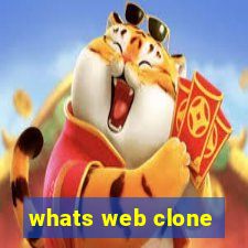 whats web clone